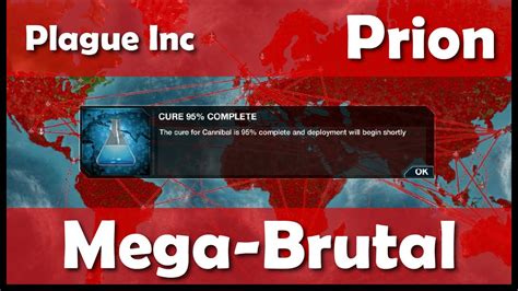 plague inc prion mega brutal.